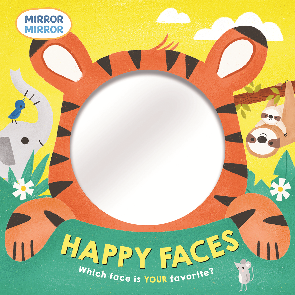 Mirror, Mirror: Happy Faces