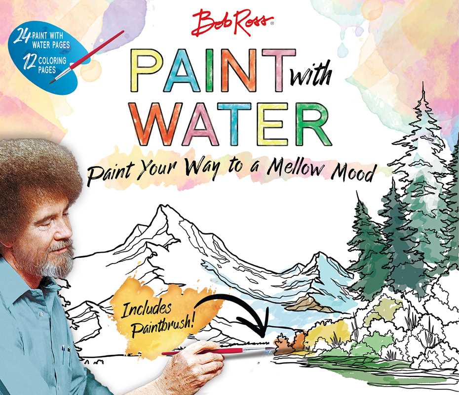 Bob Ross Paint with Water by Editors of Thunder Bay Press: Paperback; 80 pages / English