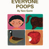 Everyone Poops